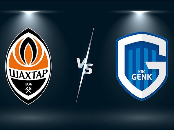 Nhận định Shakhtar Donetsk vs Genk – 03h00 11/08, Cúp C1 Châu Âu