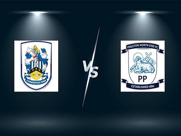 Soi kèo Huddersfield vs Preston – 01h45 18/08, Hạng Nhất Anh