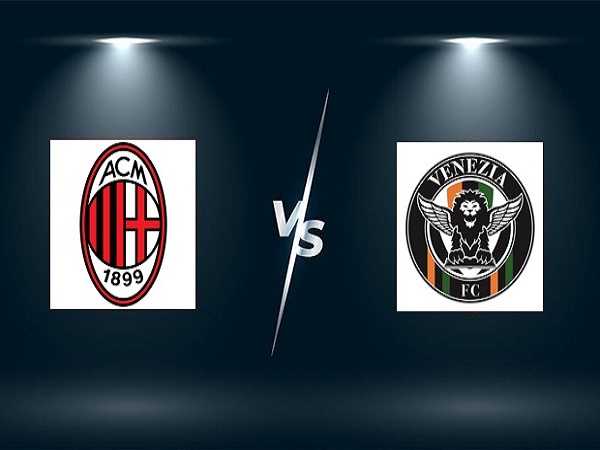 Soi kèo AC Milan vs Venezia – 01h45 23/09, VĐQG Italia