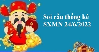 Soi cầu thống kê SXMN 24/6/2022