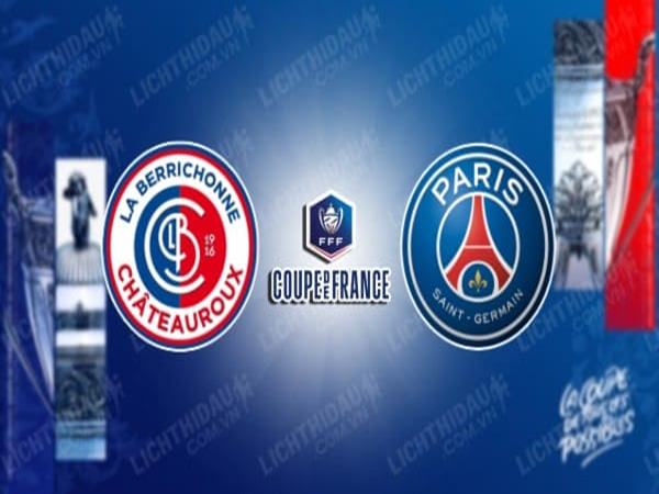 nhan-dinh-chateauroux-vs-psg-03h00-ngay-7-1