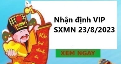 Nhận định VIP SXMN 23/8/2023